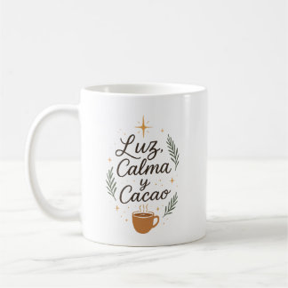 Caneca De Café ✨ Luz, Calma y Cacao – Diseño Navideño Aesthetic 