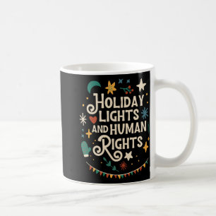 Caneca De Café Luzes de Férias Retrô e Defensores dos Direitos Hu