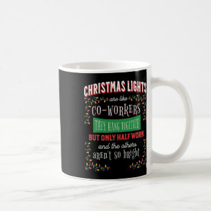 Caneca De Café Luzes De Natal Como Colegas De Trabalho Piada Engr