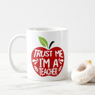 Caneca De Café Maçã Vermelha CONFIE EM MIM SOU UM PROFESSOR Citaç