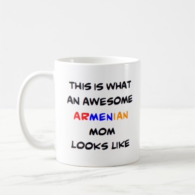 Caneca De Café mãe armênia, incrível (Esquerda)