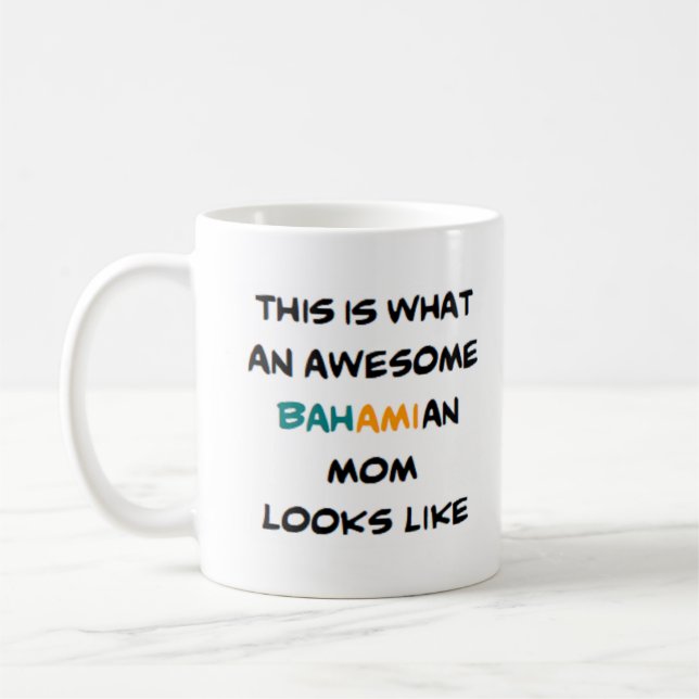 Caneca De Café mãe bahamiana, incrível (Esquerda)