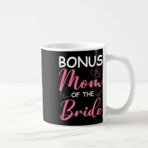Caneca De Café Mãe Bonus Da Noiva Madrasta Da Noiva Casamento Bo