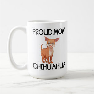 Caneca De Café Mãe Chihuahua Cachorro Filhotes Cachorrinho Canino