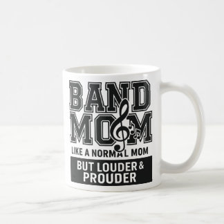 Caneca De Café Mãe de Banda Como uma Mãe Normal, mas Mais Alta e