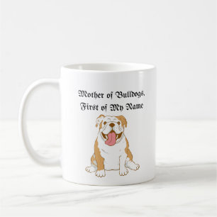 Caneca De Café Mãe de Bulldog, Primeiro do Meu Nome