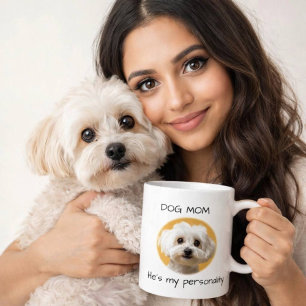 Caneca De Café Mãe de Cachorro Ele É Minha Personalidade Design d