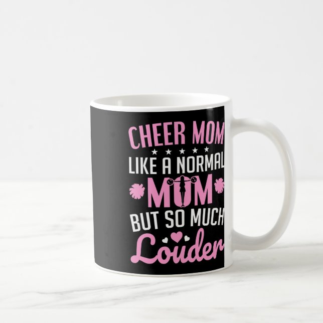 Caneca De Café Mãe de Cheerleading Como Mãe Normal Cheerleader (Direita)