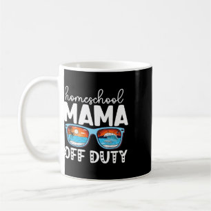 Caneca De Café Mãe de Ensino Doméstico Fora de Serviço Feliz Últi