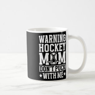Caneca De Café Mãe de Hockey de um Jogador de Hockey Funny Mamãe