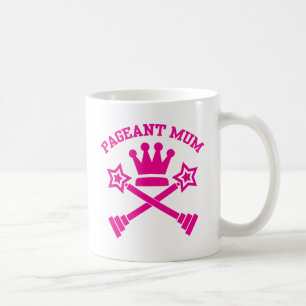 Caneca De Café Mãe de Pageant - Pageants