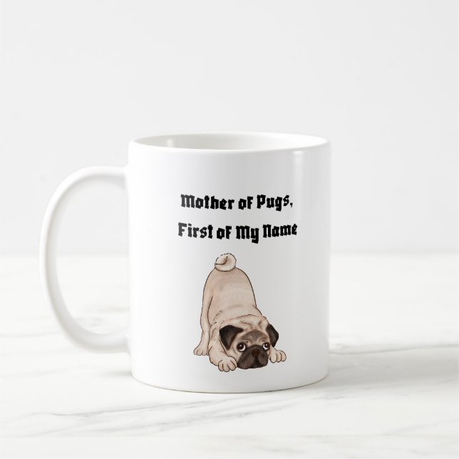 Caneca De Café Mãe de Pugs, Primeiro do Meu Nome (Esquerda)