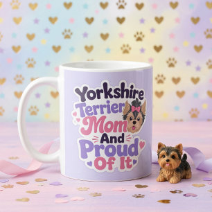 Caneca De Café Mãe de Yorkshire Terrier e Orgulhosa Disso