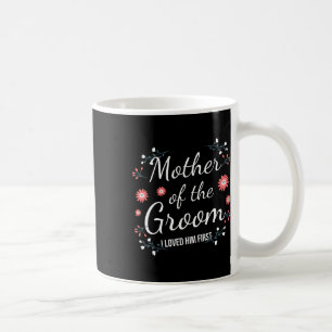 Caneca De Café Mãe do Noivo Eu O Amava Primeiro 5