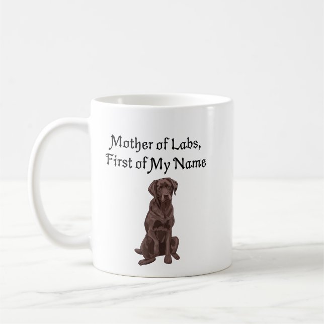 Caneca De Café Mãe dos Labs, Primeiro do Meu Nome (Esquerda)