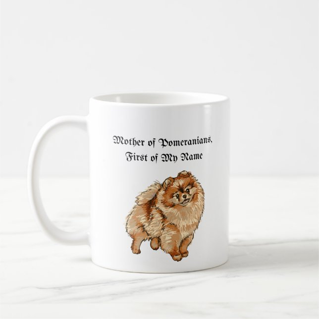 Caneca De Café Mãe dos Pomeranianos, Primeiro do Meu Nome (Esquerda)