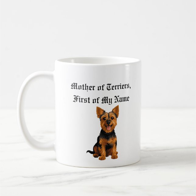 Caneca De Café Mãe dos Terriers, Primeiro do Meu Nome (Esquerda)