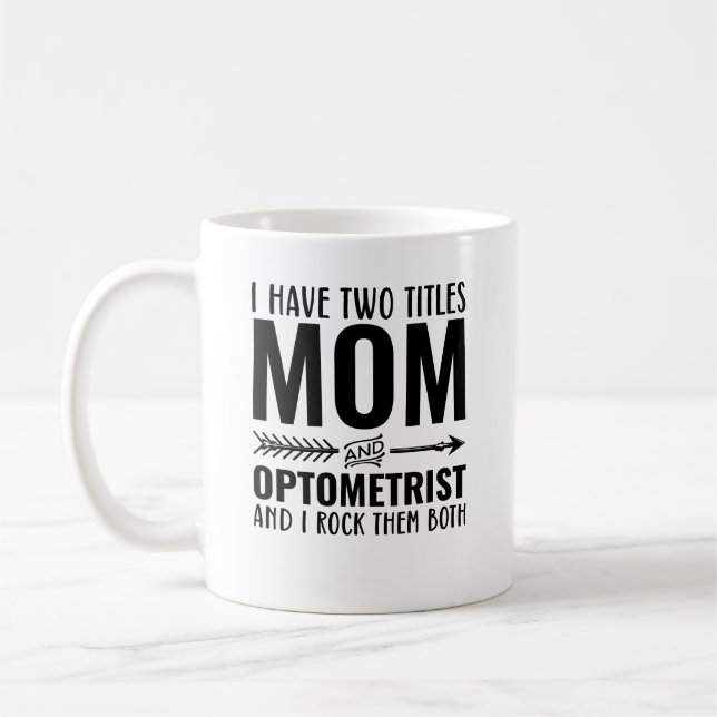 Caneca De Café Mãe E Optometrista Engraçados (Esquerda)
