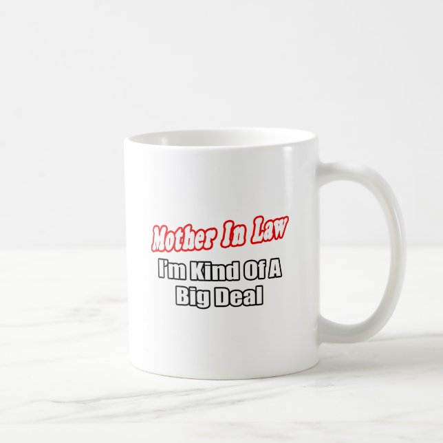 Caneca De Café Mãe Em Direito... Grande Coisa. (Direita)