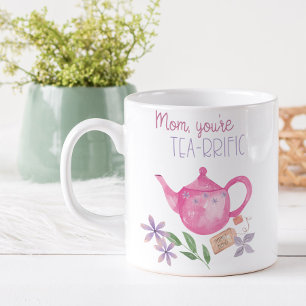 Caneca De Café Mãe Engraçada Você é Tea-rível com Bule de Chá Ros