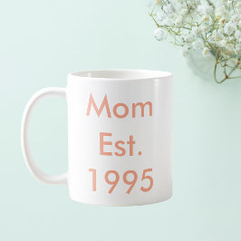 Caneca De Café Mãe Estabelecida Ano Personalizado