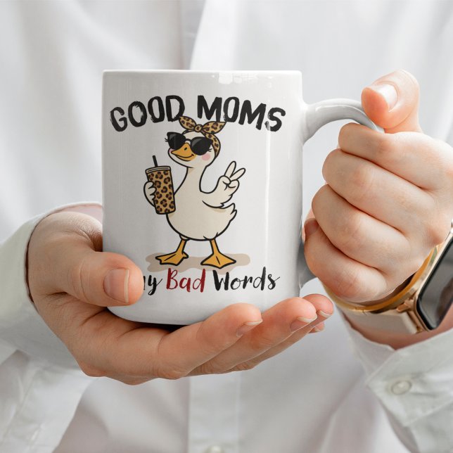 Caneca de Café Mãe Gansa Engraçada - Boas Mães Diz (Good Moms Says Bad Words Mug)