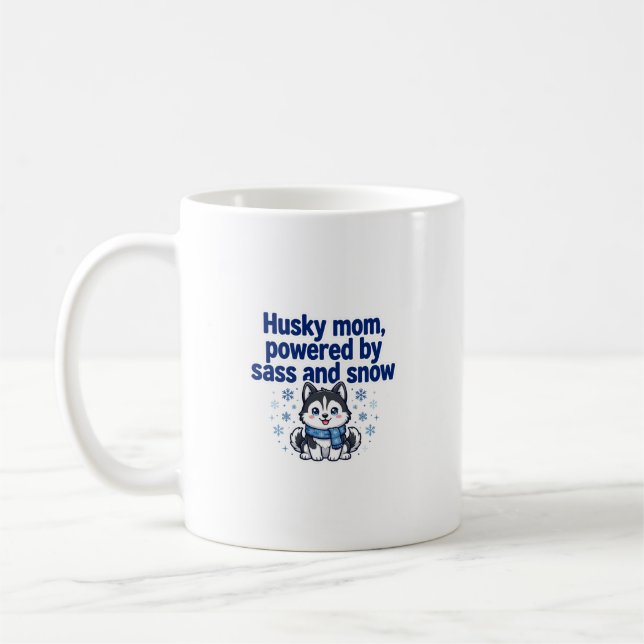 Caneca De Café Mãe Husky — Movida a Sass e Neve (Esquerda)