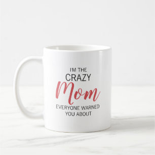Caneca De Café Mãe Louca Nome Personalizado
