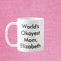 Mãe mais bonita do mundo personalizada