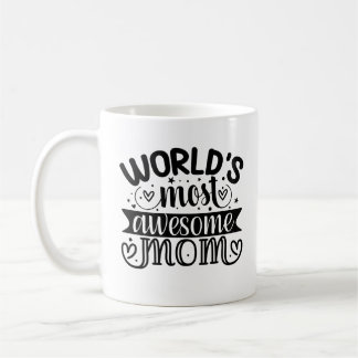Caneca De Café Mãe Mais Incrível do Mundo