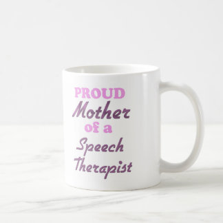 Caneca De Café Mãe orgulhosa de um terapeuta de discurso