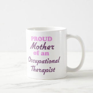 Caneca De Café Mãe orgulhosa de um terapeuta ocupacional
