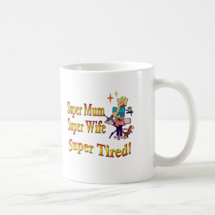 Caneca De Café Mãe super, esposa, cansado. Design para mães