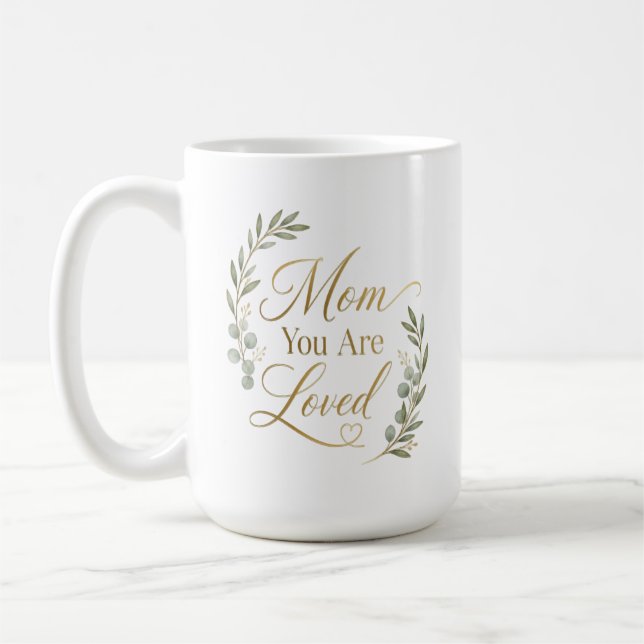 Caneca De Café Mãe Você É Amada Personalizada (Esquerda)