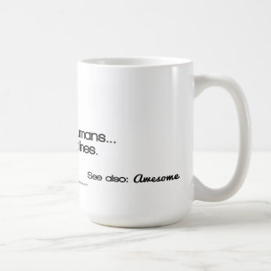 Caneca De Café Mães de funcionamento: Eu faço seres humanos…