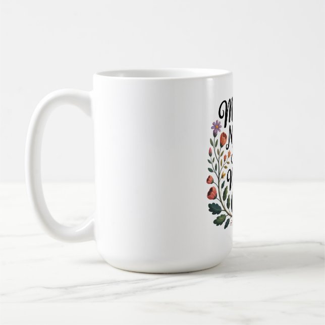 Caneca De Café Mães Nurturem Sementes em Carvalhos Poderosos (Esquerda)