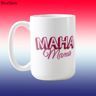 Caneca De Café Maha Mama, Rosa Torna A América Saudável Novamente