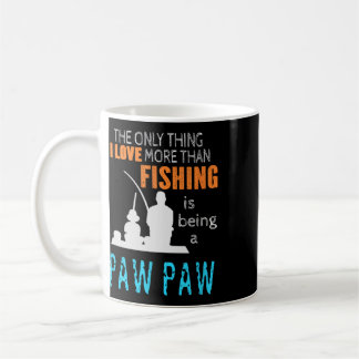 Caneca De Café Mais do que amor pesca Paw Paw Avô Especial