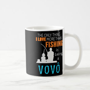 Caneca De Café Mais do que o amor pela pesca Vô Português Brasile