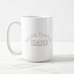 Caneca De Café Mais do que um professor!