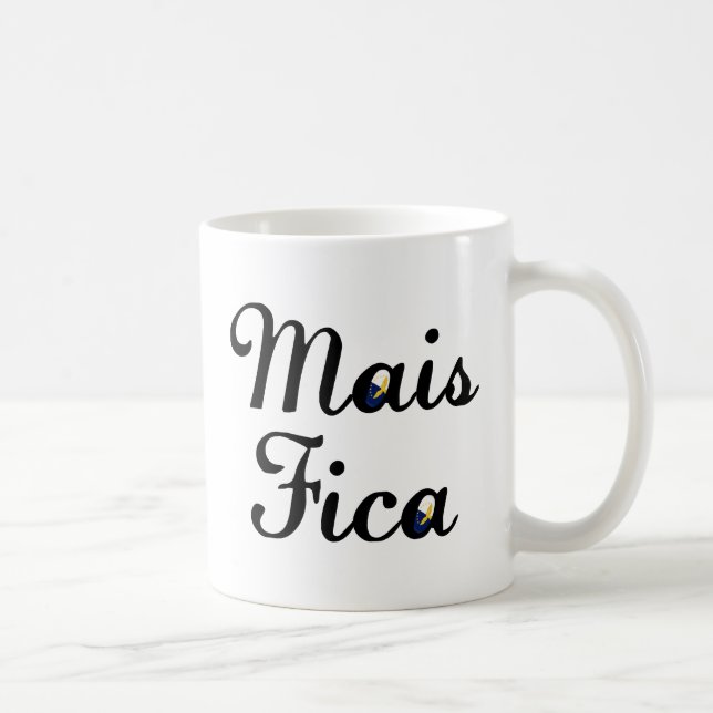 Caneca De Café Mais Fica (Direita)