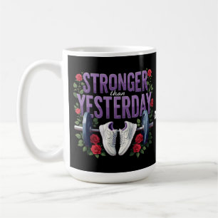 Caneca De Café Mais Forte Que Ontem - Motivação, Malhação