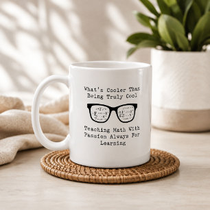 Caneca De Café Mais Legal do que o Legal: Ensinando Matemática co