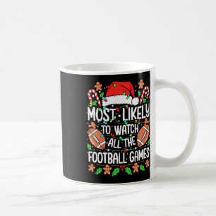 Caneca De Café Mais Propenso a Assistir a Todos os Jogos de Futeb