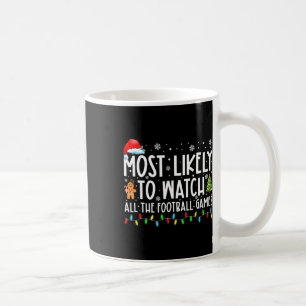 Caneca De Café Mais Propenso a Assistir a Todos os Jogos de Futeb