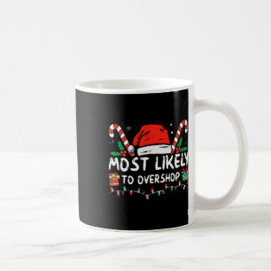 Caneca De Café Mais Propenso a Comprar em Excesso Família de Comp