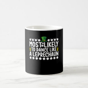 Caneca De Café Mais Propenso a Dançar Como Um Leprechaun St Patri