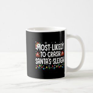 Caneca De Café Mais Propenso a Derrubar o Trenó do Papai Noel Fam