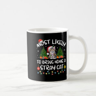 Caneca De Café Mais Propenso a Levar para Casa um Gato de Rua que