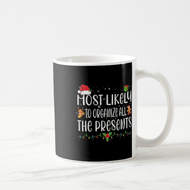 Caneca De Café Mais Propenso a Organizar Todos os Presentes da Fa (Direita)